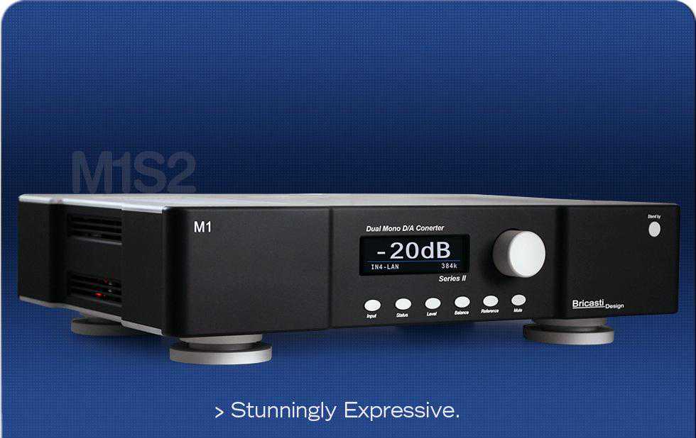 Bricasti 推出 M1S2 DAC： 搭载全新 MDx 处理器